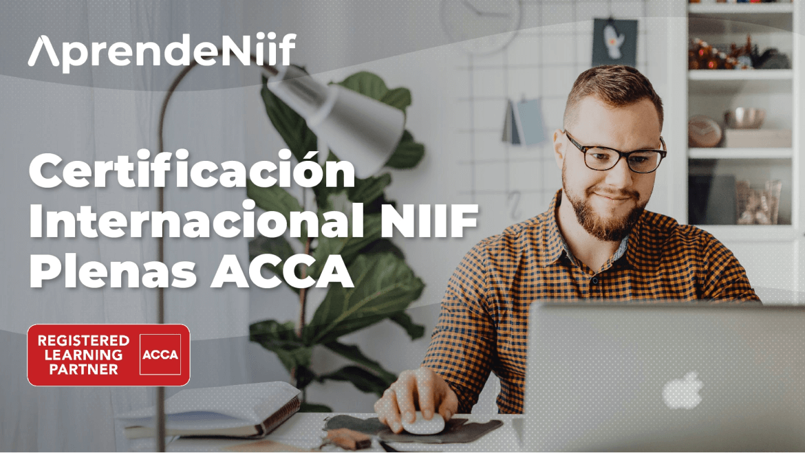 Preparación y Certificación NIIF PLENAS ACCA